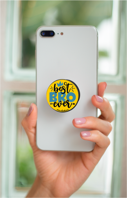 Pop Socket - Best Bro Ever!