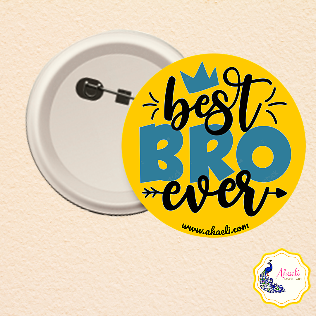 Badges - Best Bro Ever