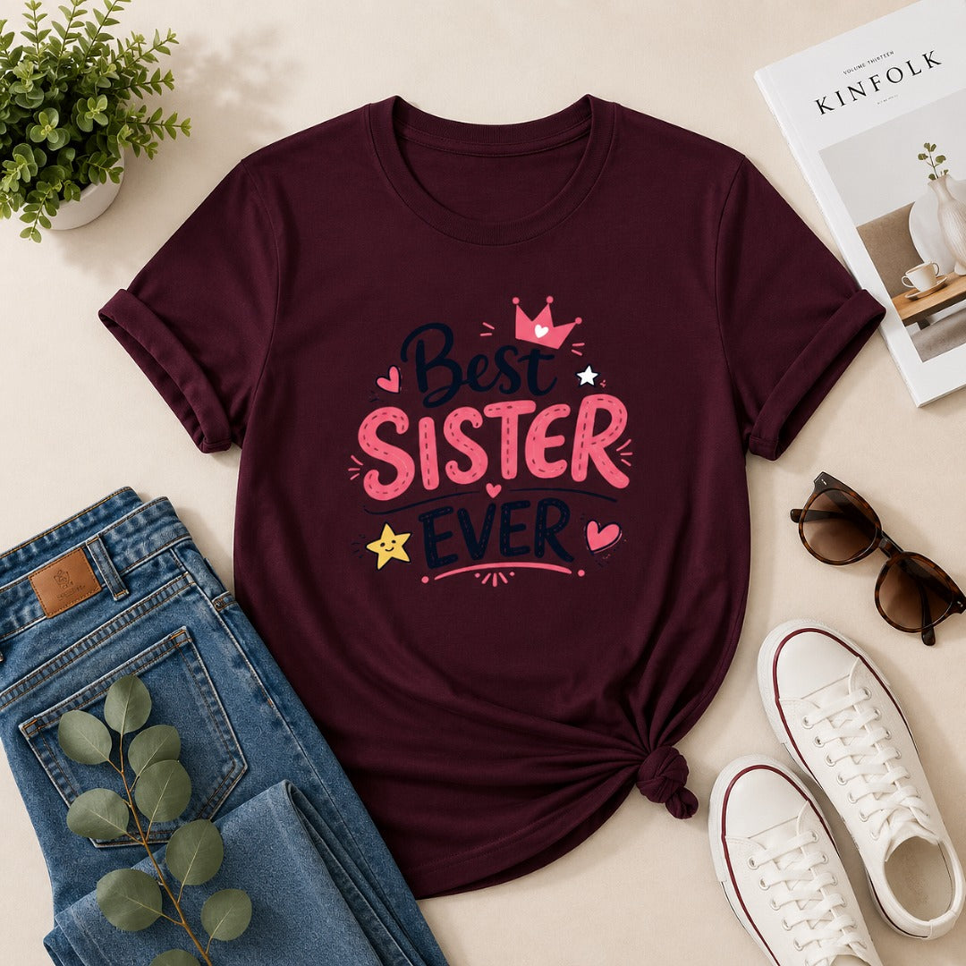 Ahaeli Best Sister Ever maroon women's cotton T-shirt with premium graphic print.