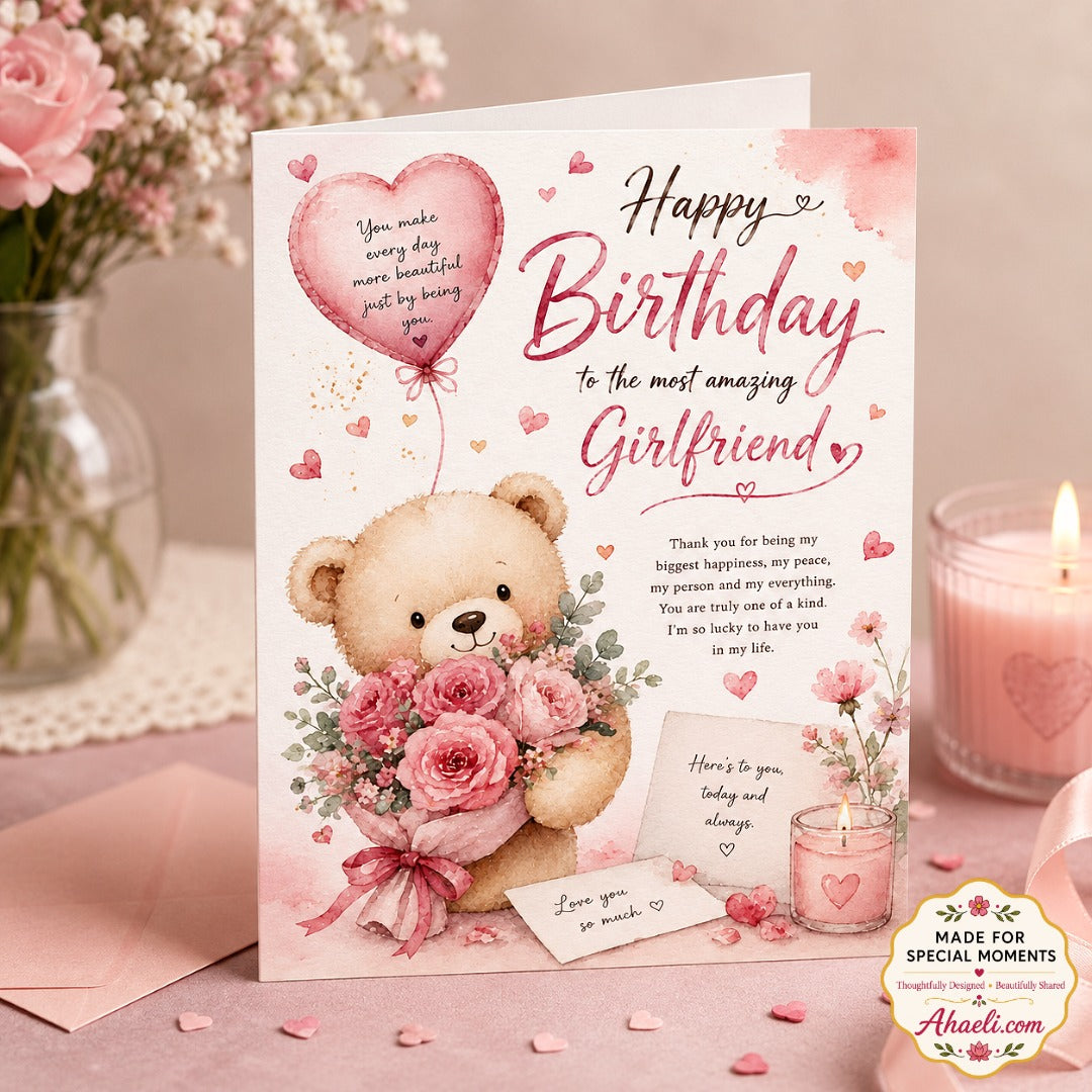 Romantic birthday card for girlfriend featuring teddy bear, pink flowers and heartfelt birthday message