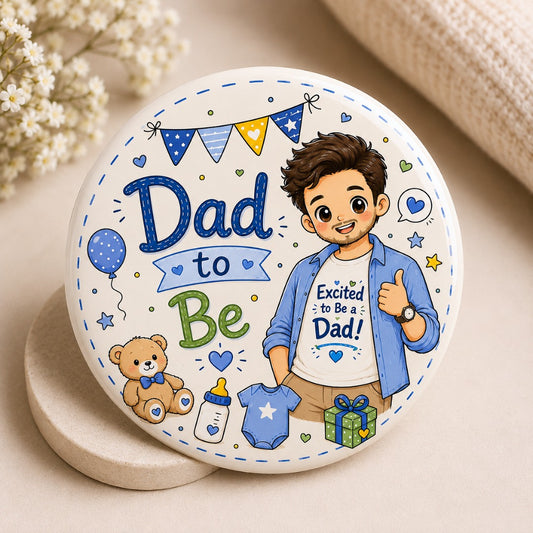 Dad to Be baby shower badge featuring an excited father illustration on a premium round pregnancy announcement pin.