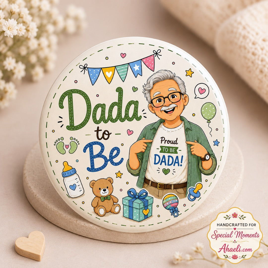 Dada to Be baby shower badge featuring a proud grandfather-to-be illustration on a premium 58mm round glossy pin badge
