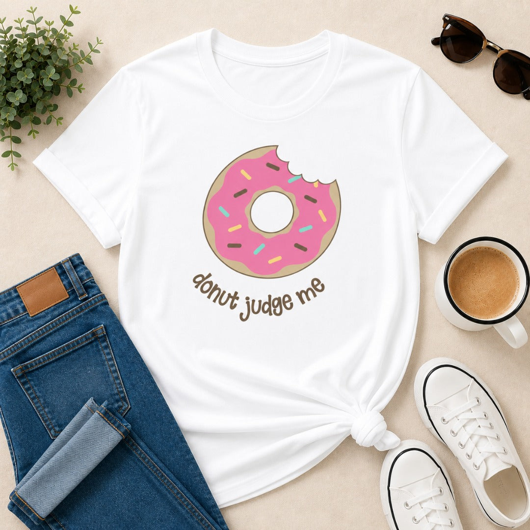Do Nut Judge Me women's cotton t-shirt in white featuring a donut lover graphic design