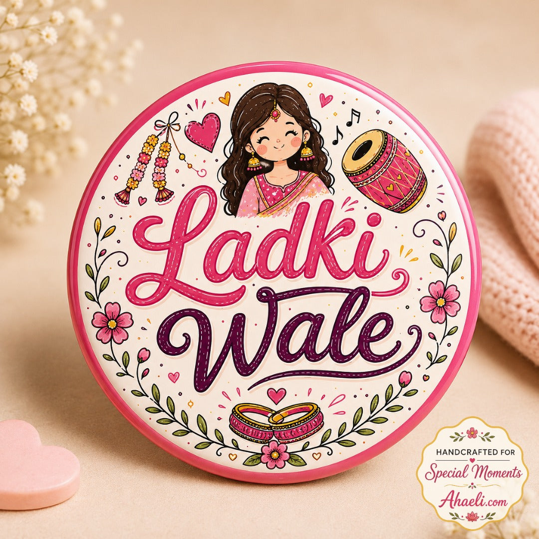 Ladki Wale wedding pin badge featuring bride side celebration artwork with floral decorations and wedding illustrations