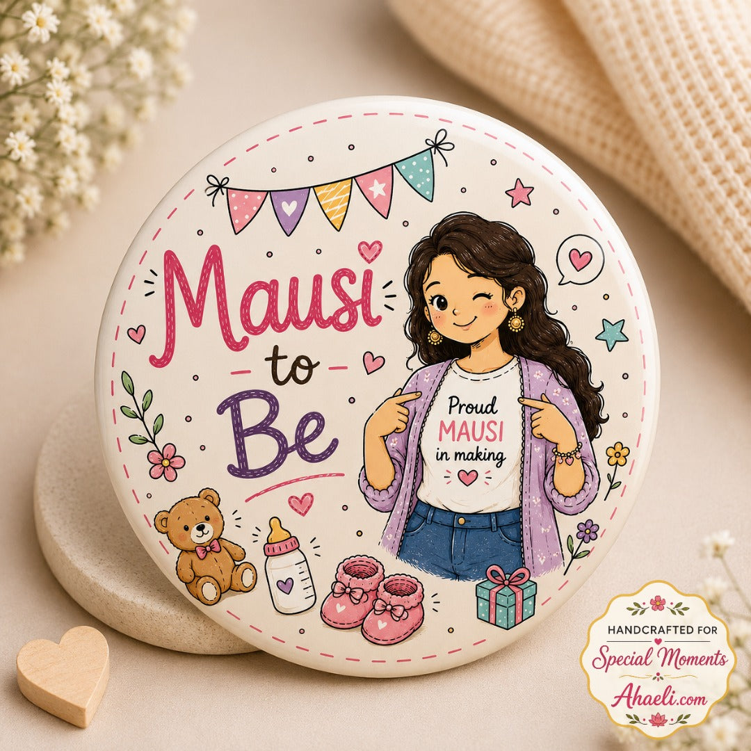 Cute Mausi-to-Be baby shower badge featuring a maternal aunt illustration on a premium 58mm keepsake pin