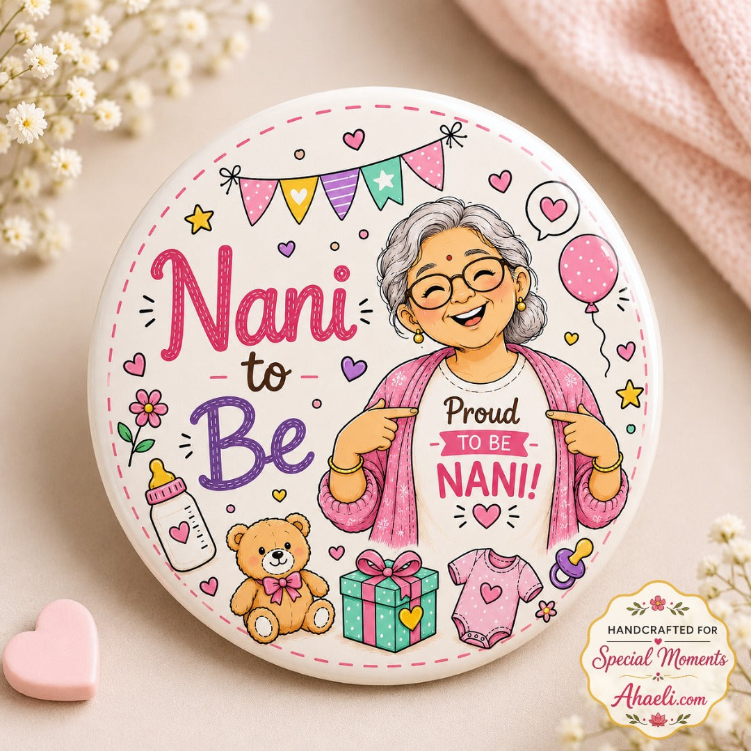 Cute Nani-to-Be baby shower badge featuring a maternal grandmother illustration on a premium 58mm keepsake pin