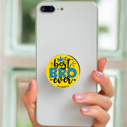 Pop Socket - Best Bro Ever!