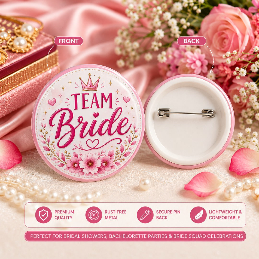 Team Bride Wedding Badge front and back view with floral bridal squad design and pin-back closure