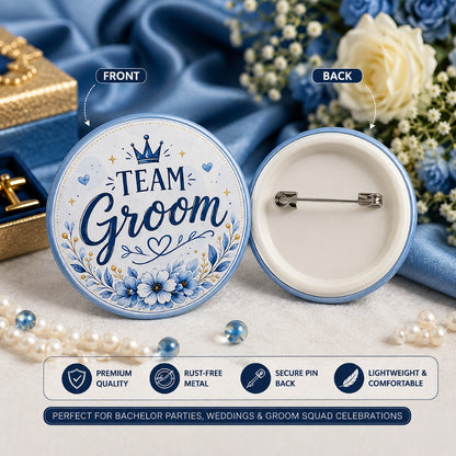 Team Groom Wedding Badge front and back view with floral groom squad design and pin-back closure